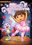 Dora The Explorer: Dora's Ballet Adve...