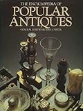 The Encyclopedia of popular antiques