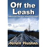 Off the Leash: Subversive Journeys Around Vermont