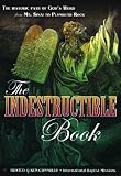 Indestructible Book - How The Bible Began (Vol 1)