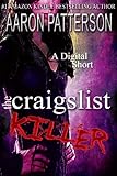 The Craigslist Killer (A Digital Short)