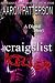 The Craigslist Killer (A Digital Short)