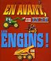 En avant les engins !