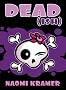 DEAD(ish)