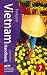 Vietnam Handbook, 6th: Travel Guide to Vietnam (Footprint - Handbooks)