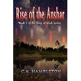 Rise of the Anshar (The Days of Noah Series)
