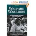 Welfare Warriors: The Welfare Rights Movement in the United States