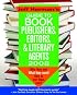 Jeff Herman's Guide to Book Publishers, Editors & Literary Agents 2008: Who They Are! What They Want! How to Win Them Over! (Jeff Herman's Guide to Book Editors, Publishers, and Literary Agents)
