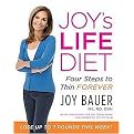 Joy's Life Diet (Four Steps to Thin Forever) (Hardcover)
