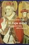 El Papa Maleit (Spanish Edition)