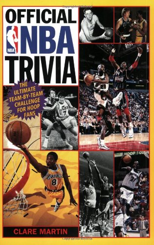Official NBA Trivia: The Ultimate Team-by-Team Challenge for Hoop Fans Book Image