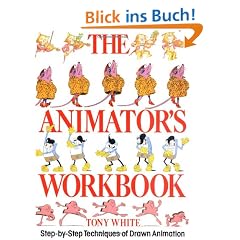 The Animator's Workbook: Step-By-Step Techniques of Drawn Animation