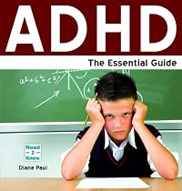 ADHD: The Essential Guide: 1 (Need2know)
