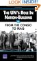 The UN's Role in Nation-Building: From the Congo to Iraq