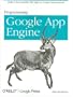 Programming Google App Engine: Build (text only) by D.Sanderson