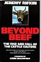 Beyond Beef: Rise and Fall of the Cattle Culture