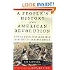 A People's History of the American Revolution: How Common People Shaped the Fight for Independence