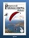 Powered Paragliding Bible 2