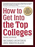 How to Get Into the Top Colleges, 3rd ed