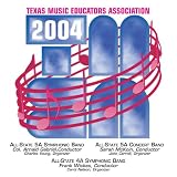 2004 TMEA All-State Bands