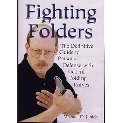 Fighting Folders - The Definitive Guide to Personal Defense with Tactical Folding Knives DVD