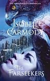 The Farseekers: The Obernewtyn Chronicles 2 by Carmody, Isobelle (2008) Mass Market Paperback