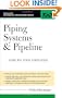 Piping Systems & Pipeline: ASME Code Simplified