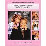 Mac/Eddy Today: Volume 8 Issues 30-33: Jeanette MacDonald and Nelson Eddy Magazine Compilations book cover