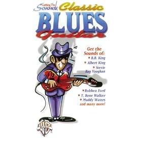 Classic Blues Guitar [VHS]