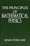 The Principles of Mathematical Physics (The Foundations of Science)