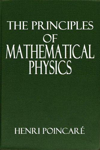 Textbook - The Principles of Mathematical Physics (The Foundations of Science)