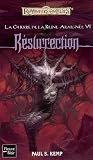 La Guerre de la Reine-Araign�e, Tome 6 : R�surrection