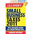 J.k. Lasser's Small Business Taxes 2011: Your Complete Guide To A Better Bottom