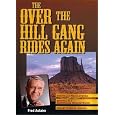 The Over-The-Hill Gang Rides Again