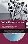 Wir Deutschen 1918 bis 1929: Vom Kriegsende bis zu den Goldenen Zwanzigern