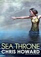 Sea Throne (Book #3 of The Seaborn Trilogy)