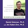 Mindfulness @ Work: A Leading with Emotional Intelligence Conversation with Jon Kabat-Zinn