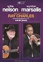 Wynton Marsalis & Willie Nelson Play the Music of Ray Charles
