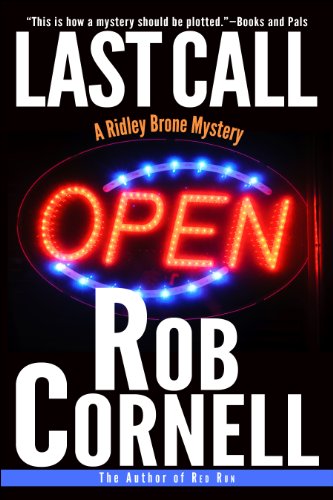 Last Call (A Ridley Brone Mystery)