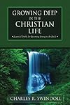 Growing Deep in the Christian Life