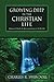 Growing Deep in the Christian Life
