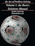The Art of Problem Solving, Volume 1: The Basics Solutions Manual