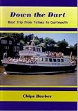 Down the Dart : boat trip from Totnes to Dartmouth