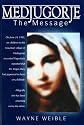 Medjugorje: The Message