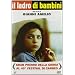 Il Ladro Di Bambini