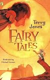 Terry Jones' Fairy Tales (Puffin Books)