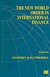The new world order in international finance