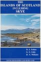 The Islands of Scotland Including Skye (Scottish Mountaineering Club)