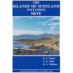 The Islands of Scotland Including Skye (Scottish Mountaineering Club District Guides)
