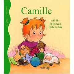 Camille will ihr Spielzeug nicht teilen